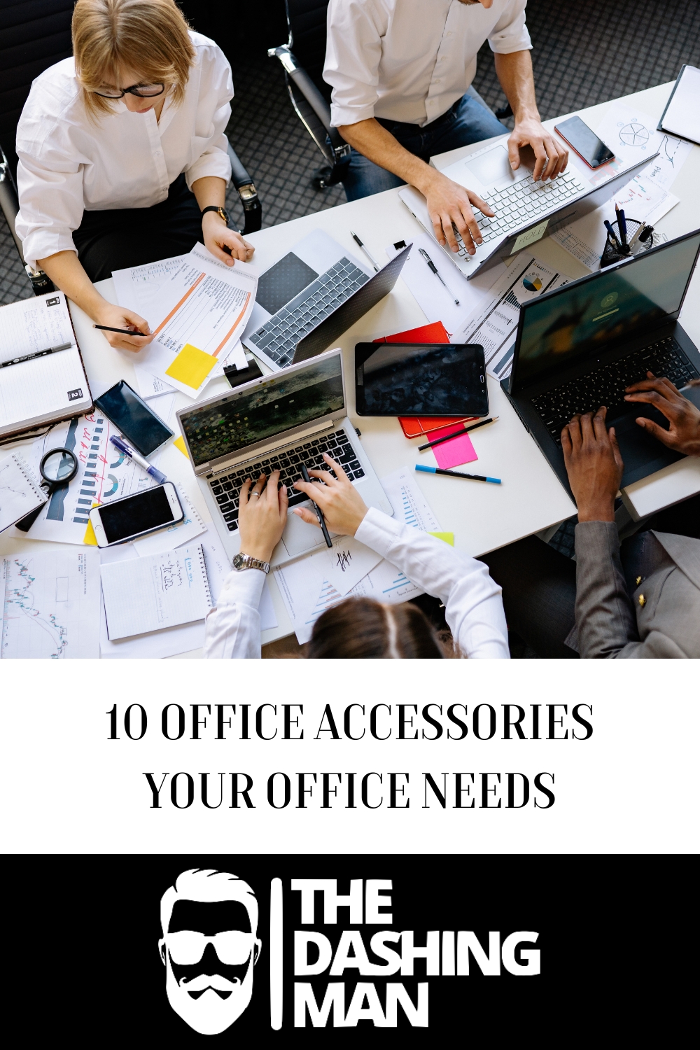 10 Office Accessories Your Office Needs