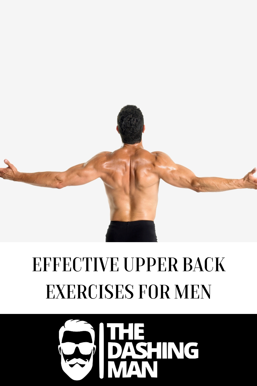 Effective Upper Back Exercises for Men