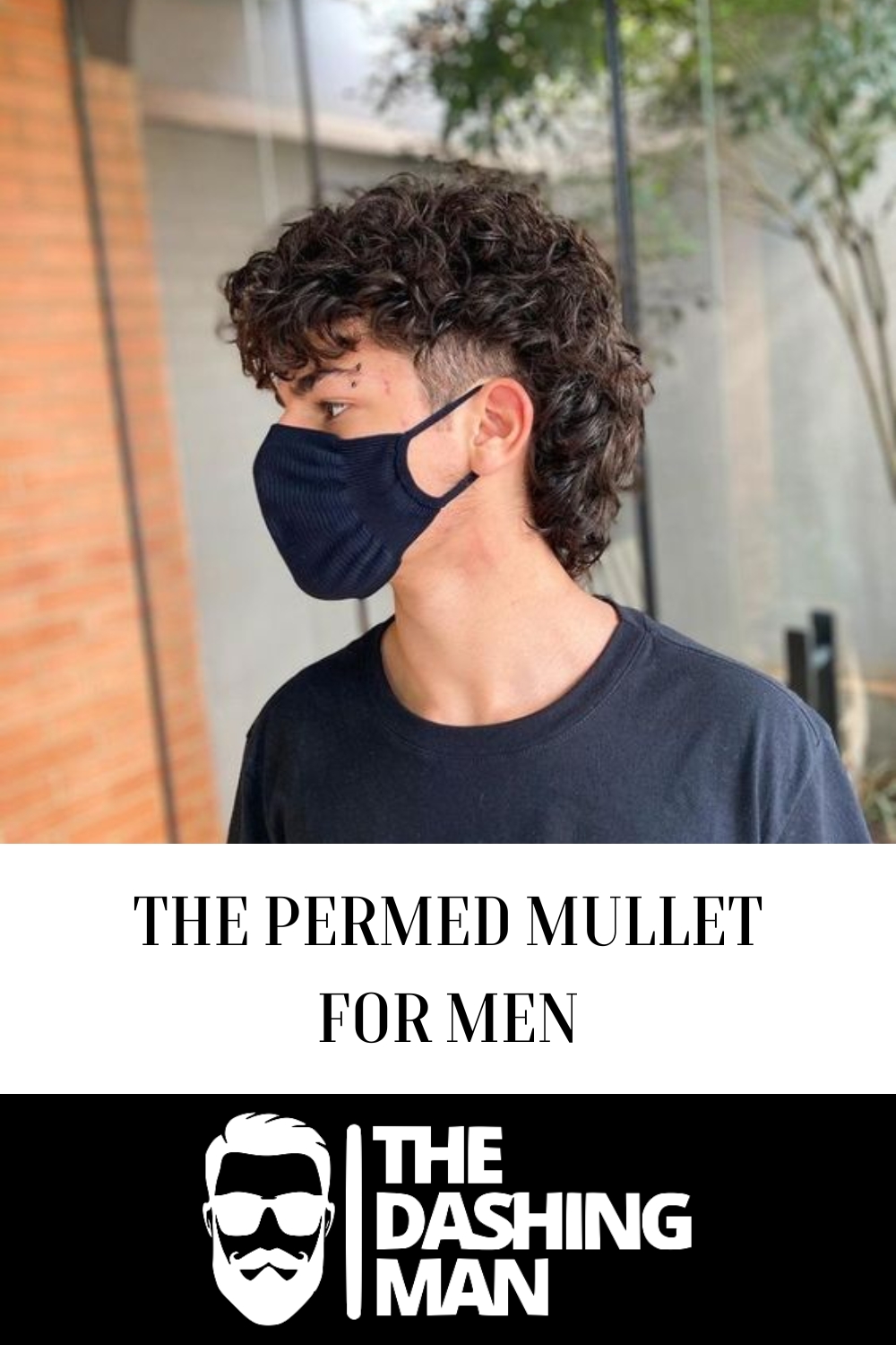 The Permed Mullet for Men